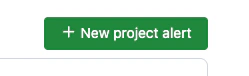 Screenshot of button to create a new Project Alert